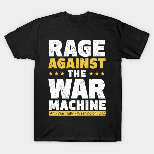 Rage Against The War Machine T-Shirt by vouch wiry